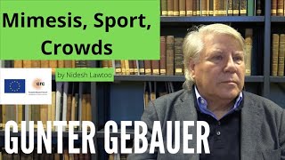 HOM Videos ep 7 Mimesis Sport Crowds Gunter Gebauer [upl. by Cad896]