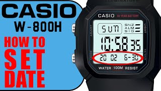 Casio W 800H  How to set date in 1 minute 8k [upl. by Eimaral]