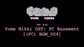 Yume Nikki OST FC Basement Extended [upl. by Netloc]