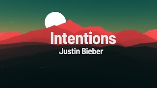 Justin Bieber  Intentions Lyrics ft Quavo [upl. by Leary]