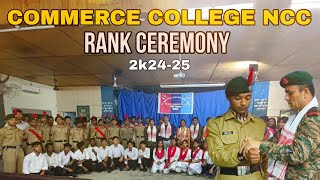 RANK CEREMONY  GOLAGHAT COMMERCE COLLEGE  ncc nccarmy assam golaghat [upl. by Gerlac]