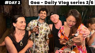 I partied with Russians in Arambol  Goa Daily vlogs 26 [upl. by Attenej]