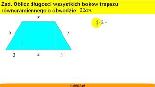 Oblicz boki trapezu równoramiennego gdy dany jest obwód  Matfiz24pl [upl. by Mayman]