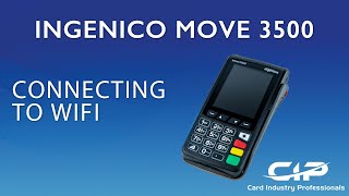 Ingenico Move  Connecting to WiFi [upl. by Helse]