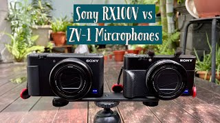 Sony RX100V vs ZV1 Internal Microphone [upl. by Lledualc38]