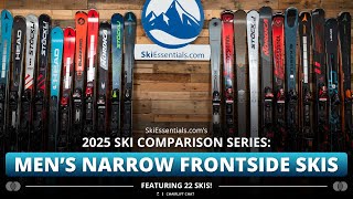 2025 Mens 65 to 75 mm Narrow Frontside Ski Comparison with SkiEssentialscom [upl. by Notnyw]