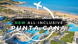 10 Best NEW Punta Cana AllInclusive Resorts [upl. by Nastassia]