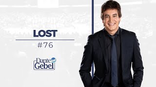 Dante Gebel 76  Lost [upl. by Arem140]