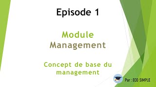 Management  Ep 1  Les concepts de base du management بالدارجة [upl. by Gagnon]