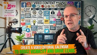 Creating a Video Editorial Calendar to Boost Visibility and Drive Leads  Video Lion 68  Leib [upl. by Euqinot]