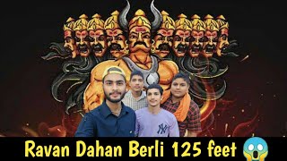 Ravan Dahan Berli  125feet ka Ravan 😱 india minivlog viralvideo viralshorts trending vlog [upl. by Ula391]