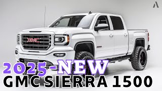 2025 First Look GMC Sierra 1500The Most Powerful Pickup [upl. by Hawkie480]