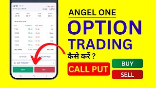 Angel One App Me Call Put Kaise Kare Option Trading  Call Put Buy amp Sell [upl. by Bora]