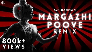 Margazhi poove  Konfused kid Remix  AR Rahman  Drum amp bass  4K Lyric video [upl. by Pearline]