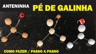 COMO FAZER ANTENINHA PÉ DE GALINHA  ESTA SELECIONA SÓ TAMBÃO [upl. by Sutniuq706]