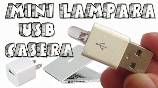 Como Hacer una Mini Lámpara USB Casera ILAMP APPLE [upl. by Maurita]