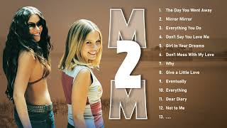 The Day You Went AwayMirror MirrorM2M Greatest hits Full album 2024  The Best Songs Of M2M [upl. by Norit677]