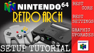 Ultimate RetroArch Guide Unleash the Power of N64 [upl. by Nailliw870]