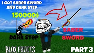 I Got Saber Sword And Dark Step In Blox Fruits  Part 3  roblox bloxfruits gaming [upl. by Covell]