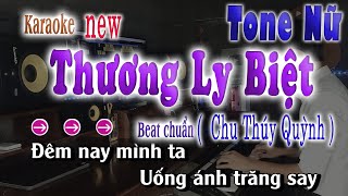 THƯƠNG LY BIỆT  Karaoke Beat Chuẩn Chu Thúy Quỳnh [upl. by Breban]