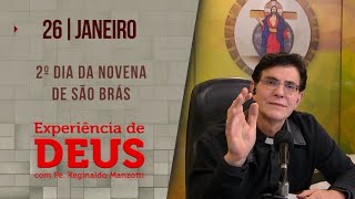 Experiência de Deus  260124  2º DIA DA NOVENA DE SÃO BRÁS  PadreManzottiOficial [upl. by Esialb]