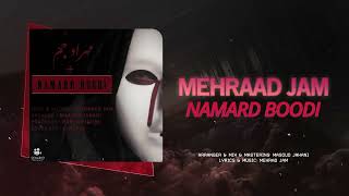 Mehraad Jam  Namard Boodi  OFFICIAL TRACK مهراد جم  نامرد بودی [upl. by Natsirk]