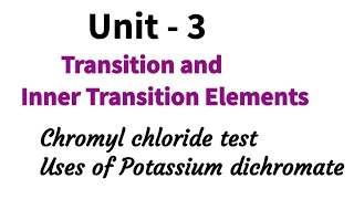 Chromyl chloride test  Uses of potassium dichromate  Transition amp Inner Transition Elements [upl. by Aimal]