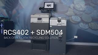 RCS402  SDM504 Cash Recycling Solution Retail [upl. by Airdnua]