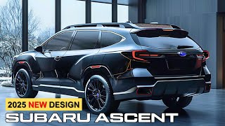 All New 2025 Subaru Ascent The SUV That Outshines Them All [upl. by Eddina525]