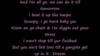 Gangsta luv Lyrics Snoop Dogg ft the Dream [upl. by Ahsilat]