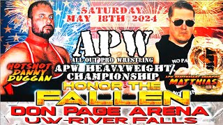 Honor the Fallen APW heavyweight championshipHotshot Danny Duggan vs APW champion Matthias [upl. by Einallem]