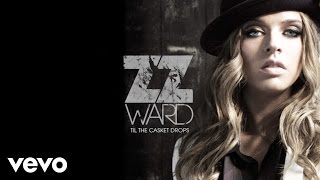 ZZ Ward  Move Like U Stole It Audio Only [upl. by Ayian]