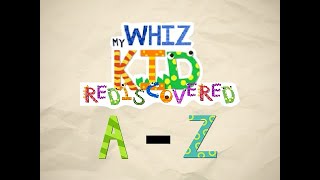 My Whiz Kid Rediscovered AZ [upl. by Sosthenna]