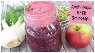 Antiviraler Saft Smoothie [upl. by Read]