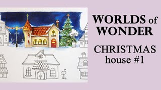 Christmas House 1 Coloring in Worlds of Wonder Basford adultcoloring prismacolor раскрашиваю [upl. by Janice]