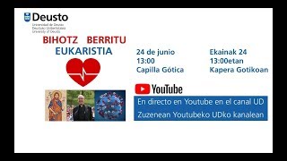 Eucaristía Bihotz  berritu Eukaristia [upl. by Ellicec]