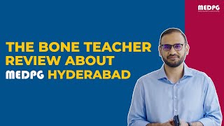 Dr Abbas Ali The Bone teachers review about MEDPG Hyderabad Campus [upl. by Aspasia]