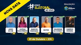 Debate Eleitoral 2024  01 de outubro de 2024 às 20h [upl. by Ashatan]