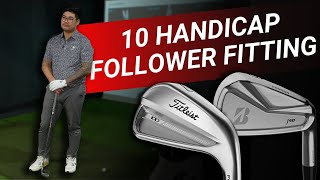 FOLLOWER FITTINGS  10 Handicap Iron Fit [upl. by Latonia507]