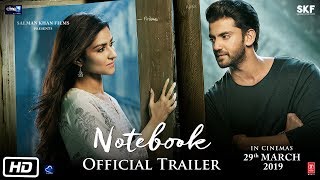 Notebook  Official Trailer  Pranutan Bahl  Zaheer Iqbal  Nitin Kakar  29th Mar 2019 [upl. by Ainna]