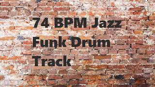 74 BPM Jazz Funk Drum Track [upl. by Rednave]