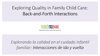 Exploring Quality in Family Child Care BackandForth Interactions [upl. by Wrench]