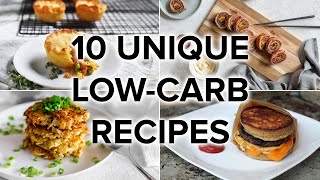 10 Unique LowCarb Recipes That Arent Boring [upl. by Pet]