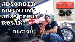 Absorber Mounting Alza bukan Plug N Play untuk kereta Perodua yang lain  Rugi duit beli [upl. by Mahsih900]