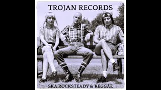 Trojan Records SKA ROCKSTEADY amp REGGAE MIX [upl. by Elohcin]