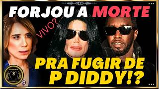 M0RTE DE MICHAEL JACKSON e LIGAÇÃO COM DIDDY CASO EXPLICADO ELE ESTÁ VIVO Dra ANA BEATRIZ [upl. by Eiramaliehs760]