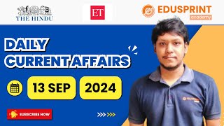 Daily Current Affairs  13092024  EduSprint Academy Trichy [upl. by Leff445]