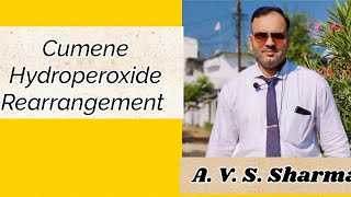 Cumene hydroperoxide rearrangement by AVSSharma [upl. by Twyla]