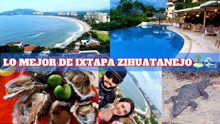 Lo mejor de IXTAPA ZIHUATANEJO🏝️ hotel restaurante ixtapazihuatanejo pacificaresort [upl. by Virgie]