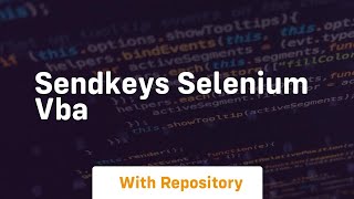 sendkeys selenium vba [upl. by Brunn]